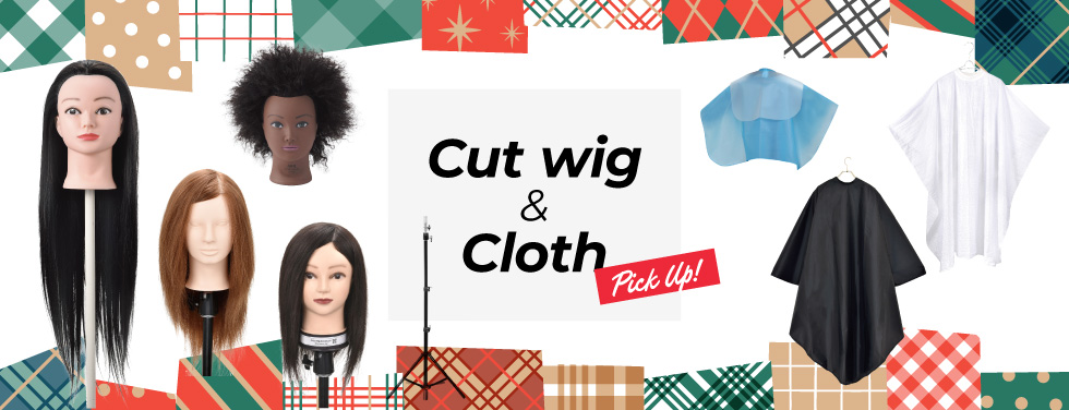 Cut wig & Cloth Pick Up!
